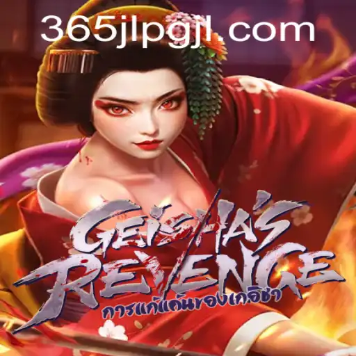 Unveiling the Intrigue Behind GeishasRevenge: A Deep Dive into 365JLPG