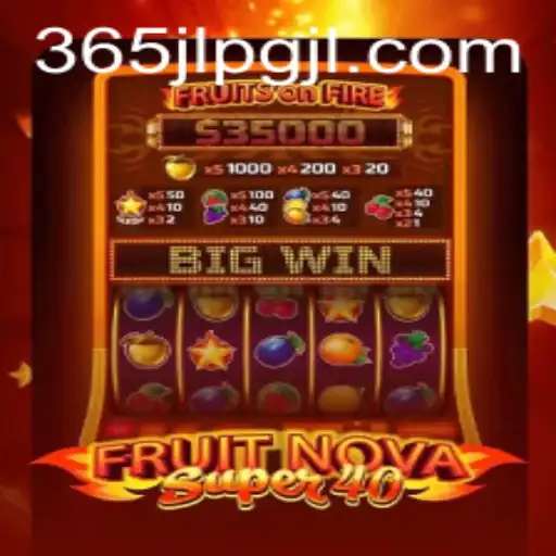 FruitNovaSuper40: A Comprehensive Guide to the Thrilling Fruit-Themed Slot Game