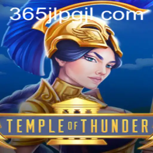 Discover the Thrilling World of TempleofThunder: An In-depth Guide